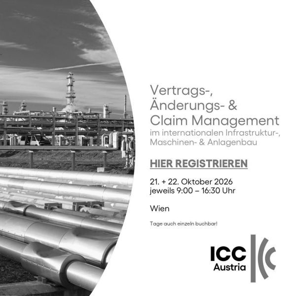 Vertrags-, Änderungs- und Claim Management im internationalen Infrastruktur-, Maschinen- & Anlagenbau